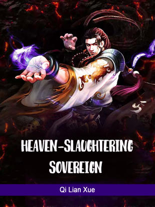 Heaven-slaughtering Sovereign